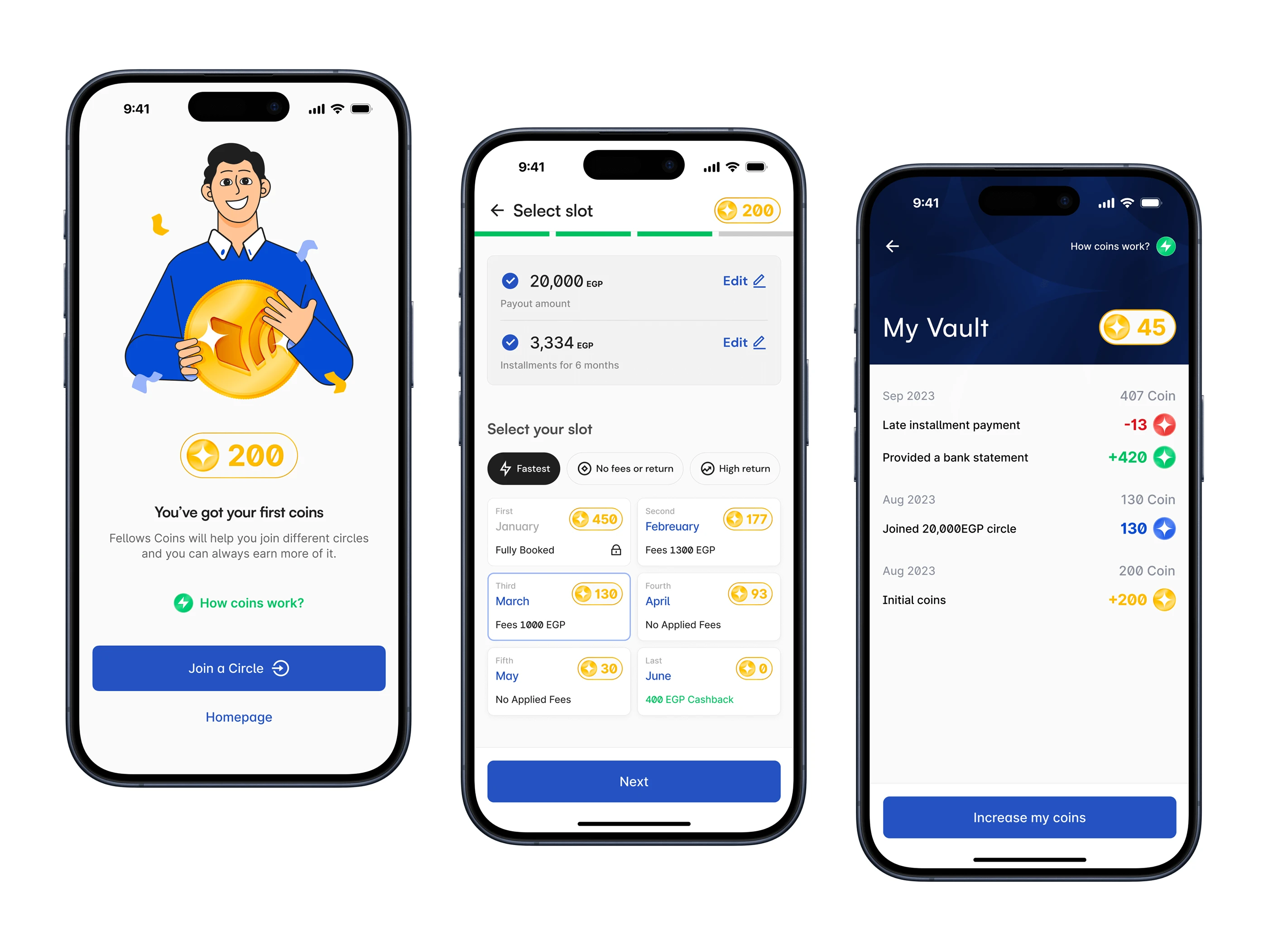 Three Fellows Coins app screens — onboarding with first coins, slot selection with coin fees, and the My Vault coin ledger